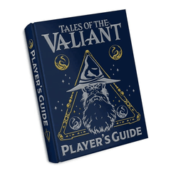 Tales Of The Valiant - Player's Guide (Alt Cover)